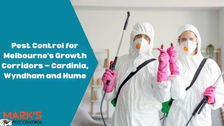 Pest Control for Melbourne's Growth Corridors — Cardinia, Wyndham and Hume